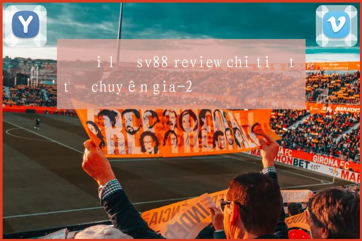 Đại lý sv88 review chi tiết từ chuyên gia