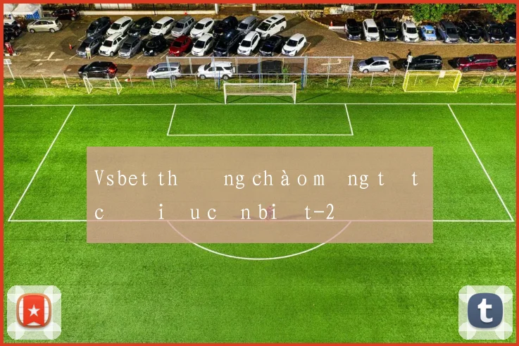 Vsbet thưởng chào mừng tất cả điều cần biết